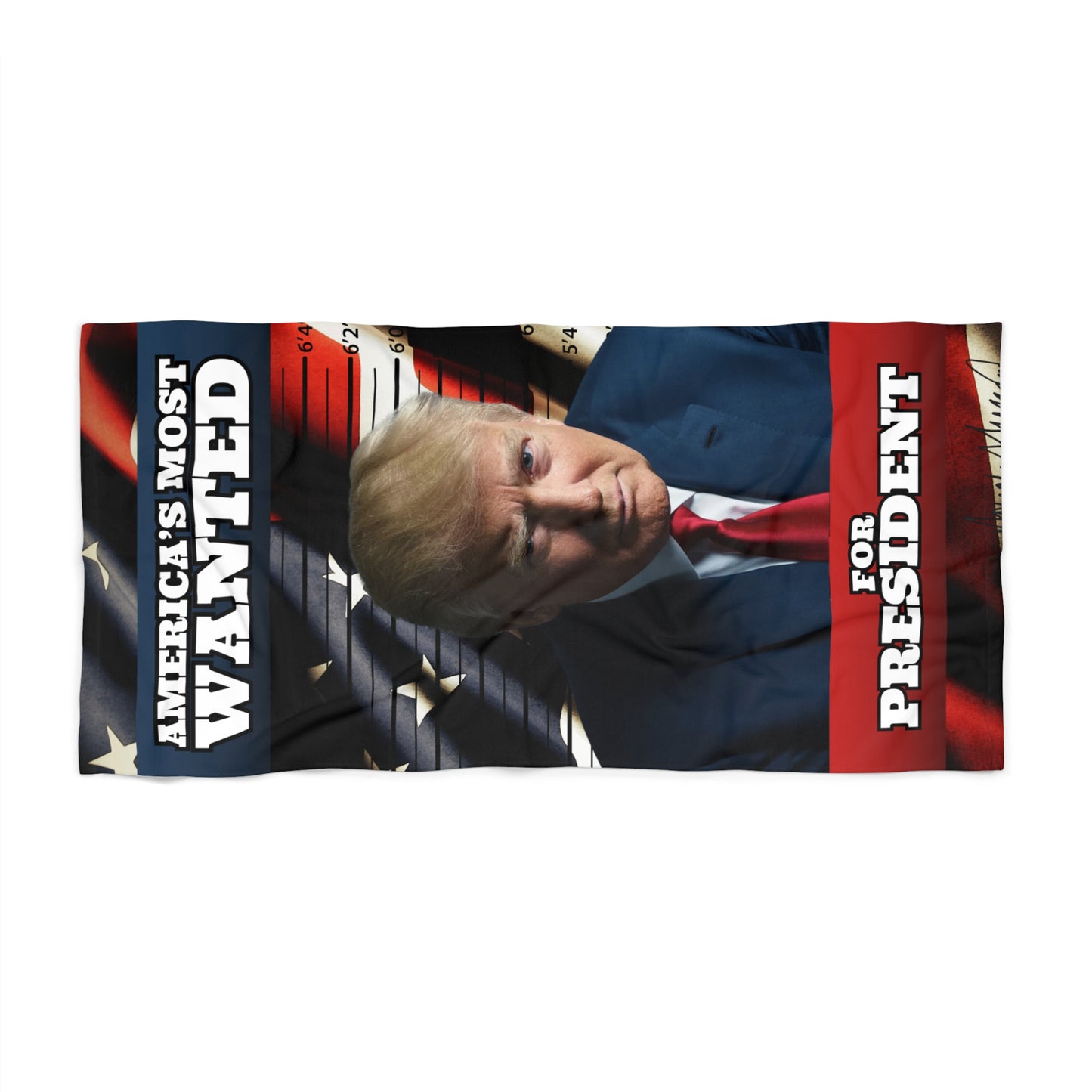 America's Most Wanted President Beach Towel